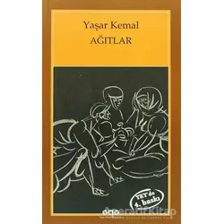 Ağıtlar - Yaşar Kemal - Yapı Kredi Yayınları