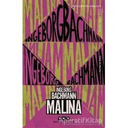 Malina - Ingeborg Bachmann - Yapı Kredi Yayınları