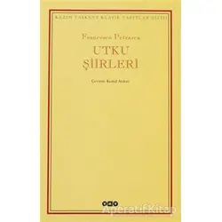 Utku Şiirleri - Francesco Petrarca - Yapı Kredi Yayınları