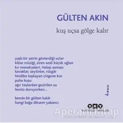Kuş Uçsa Gölge Kalır - Gülten Akın - Yapı Kredi Yayınları