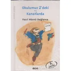 Okulumuz 2’deki - Fazıl Hüsnü Dağlarca - Yapı Kredi Yayınları
