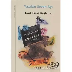 Yazilari Seven Ayi - Fazil Hüsnü Daglarca - Yapi Kredi Yayinlari