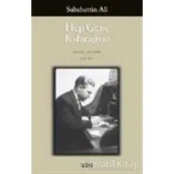 Hep Genç Kalacağım - Sabahattin Ali - Yapı Kredi Yayınları
