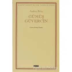 Gümüş Güvercin - Andrey Belıy - Yapı Kredi Yayınları