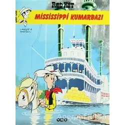Red Kit Sayı: 19 Mississippi Kumarbazı - Goscinny - Yapı Kredi Yayınları