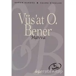 Havva - Vüsat O. Bener - Yapı Kredi Yayınları