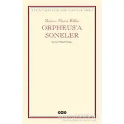 Orpheus’a Soneler - Rainer Maria Rilke - Yapı Kredi Yayınları