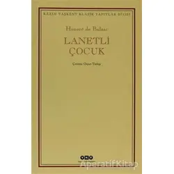 Lanetli Çocuk - Honore de Balzac - Yapı Kredi Yayınları