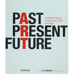 Past Present Future - Kolektif - Yapı Kredi Yayınları