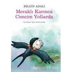 Meraklı Karınca Cimcim Yollarda - Bilgin Adalı - Yapı Kredi Yayınları