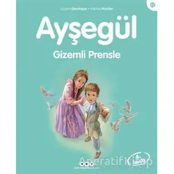 Ayşegül Gizemli Prensle - Gilbert Delahaye - Yapı Kredi Yayınları