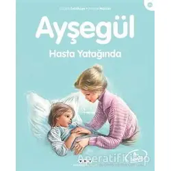 Ayşegül Hasta Yatağında - Gilbert Delahaye - Yapı Kredi Yayınları