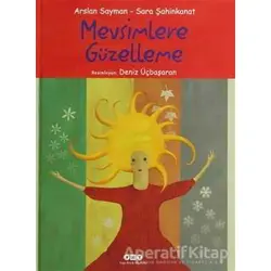 Mevsimlere Güzelleme - Arslan Sayman - Yapı Kredi Yayınları