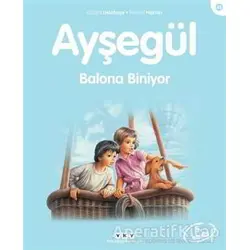Ayşegül Balona Biniyor - Gilbert Delahaye - Yapı Kredi Yayınları