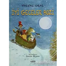 İyi Geceler Bozi - Yalvaç Ural - Yapı Kredi Yayınları