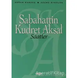 Saatler - Sabahattin Kudret Aksal - Yapı Kredi Yayınları