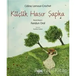 Küçük Hasır Şapka - Celine Lamour - Crochet - Yapı Kredi Yayınları