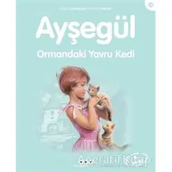 Ayşegül Ormandaki Yavru Kedi - Gilbert Delahaye - Yapı Kredi Yayınları