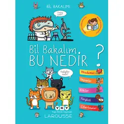 Bil Bakalım Bu Nedir? - İsabelle Jeuge- Maynart - Yapı Kredi Yayınları