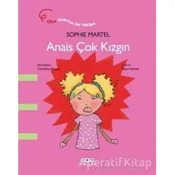 Anais Çok Kızgın - Sophie Martel - Yapı Kredi Yayınları