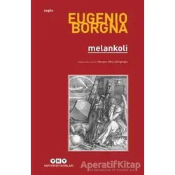 Melankoli - Eugenio Borgna - Yapı Kredi Yayınları