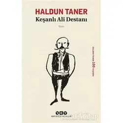 Keşanlı Ali Destanı - Haldun Taner - Yapı Kredi Yayınları