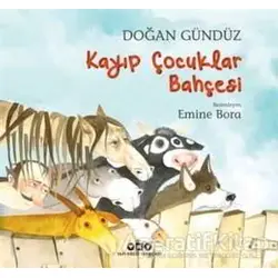 Kayıp Çocuklar Bahçesi - Doğan Gündüz - Yapı Kredi Yayınları