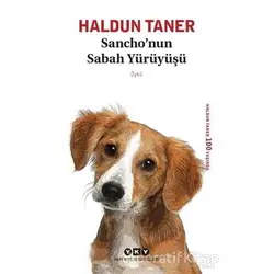 Sancho’nun Sabah Yürüyüşü - Haldun Taner - Yapı Kredi Yayınları