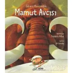 Mamut Avcısı - Gerard Moncomble - Yapı Kredi Yayınları