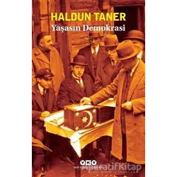Yaşasın Demokrasi - Haldun Taner - Yapı Kredi Yayınları