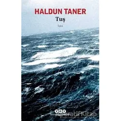 Tuş - Haldun Taner - Yapı Kredi Yayınları