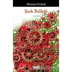Şark Belleği - Hüseyin Ferhad - Yapı Kredi Yayınları