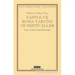 Fasti (1-4) Roma Takvimi ve Festival - Publius Ovidius Naso - Yapı Kredi Yayınları