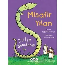 Misafir Yılan - Julia Donaldson - Yapı Kredi Yayınları