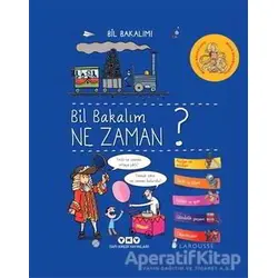Bil Bakalım Ne Zaman? - Geraldine Maincent - Yapı Kredi Yayınları