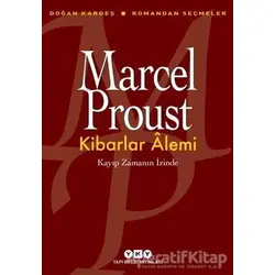 Kibarlar Alemi - Marcel Proust - Yapı Kredi Yayınları