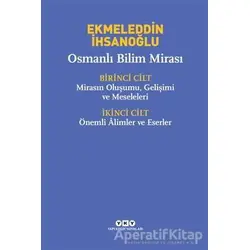 Osmanlı Bilim Mirası (2 Cilt Takım) - Ekmeleddin İhsanoğlu - Yapı Kredi Yayınları Kültür