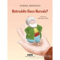 Nasreddin Hoca Nerede? - Nursel Erdoğan - Yapı Kredi Yayınları