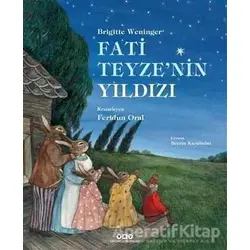 Fati Teyze’nin Yıldızı - Brigitte Weninger - Yapı Kredi Yayınları