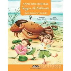 Gezgin ile Kartanesi Bay Kıskaç’ın Evinde - Anne Ducourtial - Yapı Kredi Yayınları
