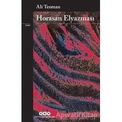 Horasan Elyazması - Ali Teoman - Yapı Kredi Yayınları