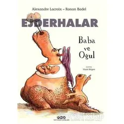 Baba ve Oğul - Ejderhalar - Ronan Badel - Yapı Kredi Yayınları