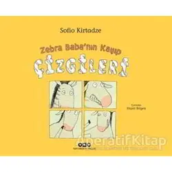 Zebra Babanın Kayıp Çizgileri - Sofio Kirtadze - Yapı Kredi Yayınları