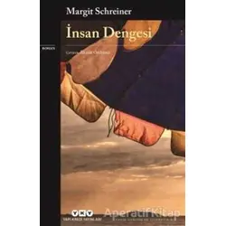 İnsan Dengesi - Margit Schreiner - Yapı Kredi Yayınları