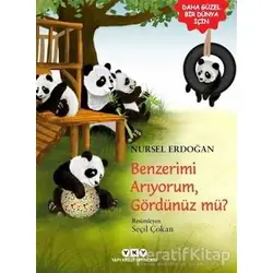 Benzerimi Arıyorum, Gördünüz mü? - Nursel Erdoğan - Yapı Kredi Yayınları