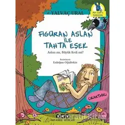Figüran Aslan İle Tahta Eşek - Yalvaç Ural - Yapı Kredi Yayınları