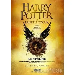 Harry Potter ve Lanetli Çocuk - Birinci ve İkinci Bölüm - Jack Thorne - Yapı Kredi Yayınları