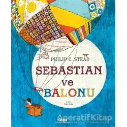 Sebastian ve Balonu - Philip C. Stead - Yapı Kredi Yayınları
