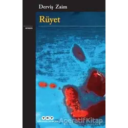 Rüyet - Derviş Zaim - Yapı Kredi Yayınları