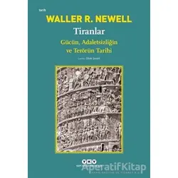 Tiranlar - Waller R. Newell - Yapı Kredi Yayınları